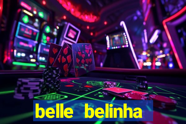 belle belinha videos vazados